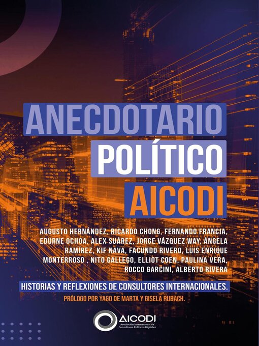 Title details for Anecdotario político AICODI by Yago De Marta - Available